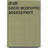 Draft Socio-Economic Assessment
