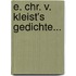 E. Chr. V. Kleist's Gedichte...