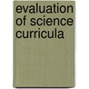 Evaluation Of Science Curricula door Akif Oruç