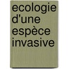 Ecologie d'une espèce invasive door Abdelkrim Si Bachir