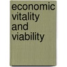 Economic Vitality and Viability door Daniel Daianu