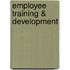 Employee Training & Development