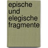 Epische und elegische Fragmente door Wilhelm Schubart