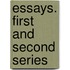 Essays. First and Second Series