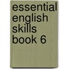 Essential English Skills Book 6 door Carol Matchett