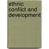 Ethnic Conflict and Development