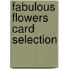 Fabulous Flowers Card Selection door Peony Press
