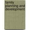 Family Planning and Development door Ermias Ashagrie