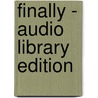 Finally - Audio Library Edition door Wendy Mass