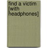 Find a Victim [With Headphones] door Ross MacDonald