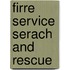 Firre Service Serach and Rescue
