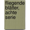 Fliegende Blätter, achte Serie by Unknown