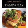 Food Lovers' Guide to Tampa Bay door Todd Sturtz