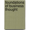 Foundations of Business Thought by Calvin Boardman