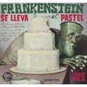 Frankenstein Se Lleva El Pastel door Adam Rex