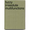 Fuzzy Irresolute Multifunctions door Velupillai Seenivasan