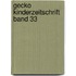 Gecko Kinderzeitschrift Band 33