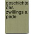 Geschichte Des Zwillings A Pede