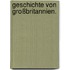 Geschichte von Großbritannien.