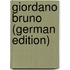 Giordano Bruno (German Edition)