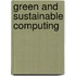 Green and Sustainable Computing