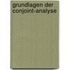 Grundlagen der Conjoint-Analyse door Wilhelm Dietz