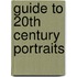 Guide to 20th Century Portraits