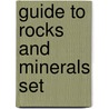Guide to Rocks and Minerals Set door Helen Pellant