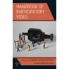 Handbook of Participatory Video door E-J. Milne