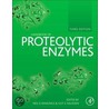 Handbook of Proteolytic Enzymes by Neil Rawlings