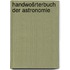 Handwošrterbuch der astronomie