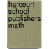 Harcourt School Publishers Math