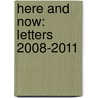 Here and Now: Letters 2008-2011 by Paul Auster