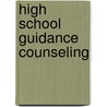High School Guidance Counseling door Onbekend