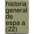 Historia General de Espa a (22)