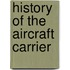 History Of The Aircraft Carrier