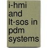 I-hmi And Lt-sos In Pdm Systems door Zeeshan Ahmed