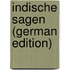 Indische Sagen (German Edition)