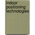 Indoor Positioning Technologies