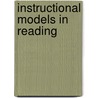 Instructional Models In Reading by Stahl