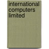International Computers Limited by Frederic P. Miller