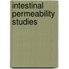 Intestinal Permeability Studies by Parvin Zakeri-Milani