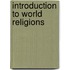 Introduction to World Religions