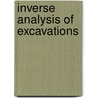 Inverse analysis of excavations door Michele Calvello