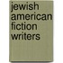 Jewish American Fiction Writers