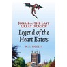 Jonah and the Last Great Dragon door M.E. Holley