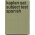 Kaplan Sat Subject Test Spanish