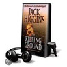 Killing Ground [With Earphones] door Jack Higgins