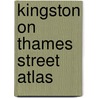 Kingston on Thames Street Atlas by Geographers' A-Z. Map Company