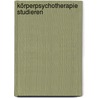Körperpsychotherapie studieren door Benajir Wolf